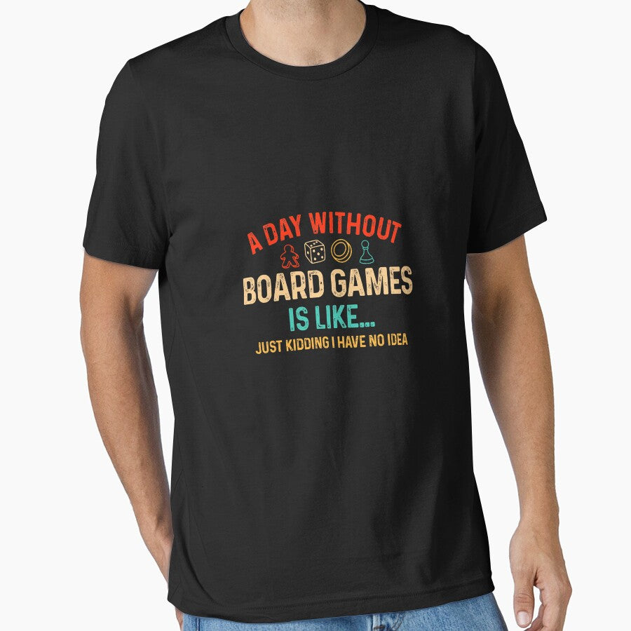 A Day Without Board Games Funny Gamer Board Game Enthusiast by ArleneRowe