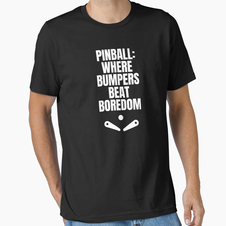 Pinball: Where Bumpers Beat Boredom, Funny Pinball Lover by FarmOfCuties