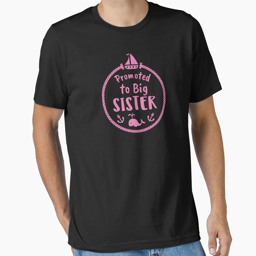 Promoted To Big Sister by MrTsTshirts