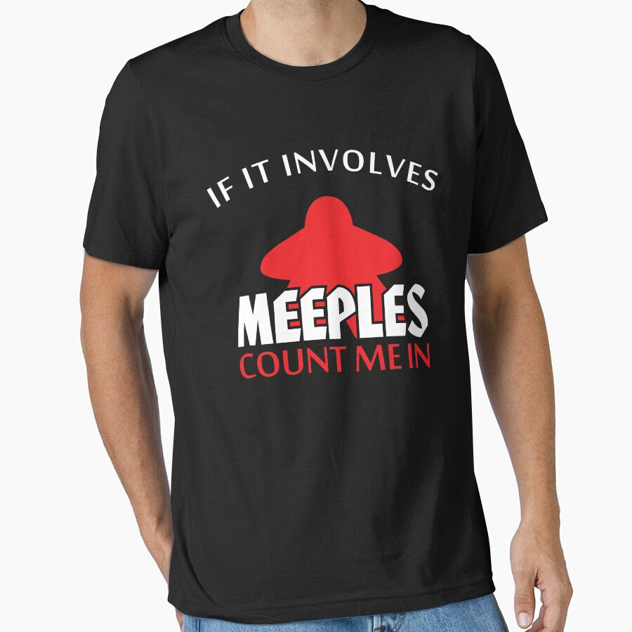 If It Involves Meeples Count Me In Board Games by shadowisper
