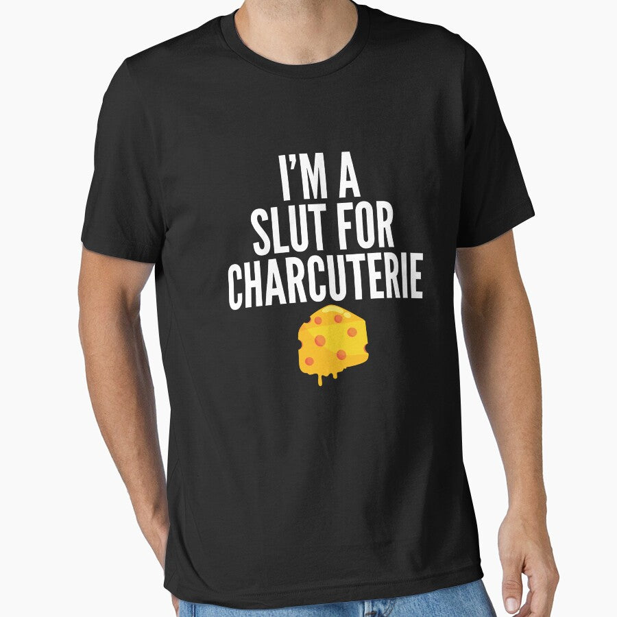 I’m A Slut For Charcuterie, funny Charcuterie lover by Benchamart