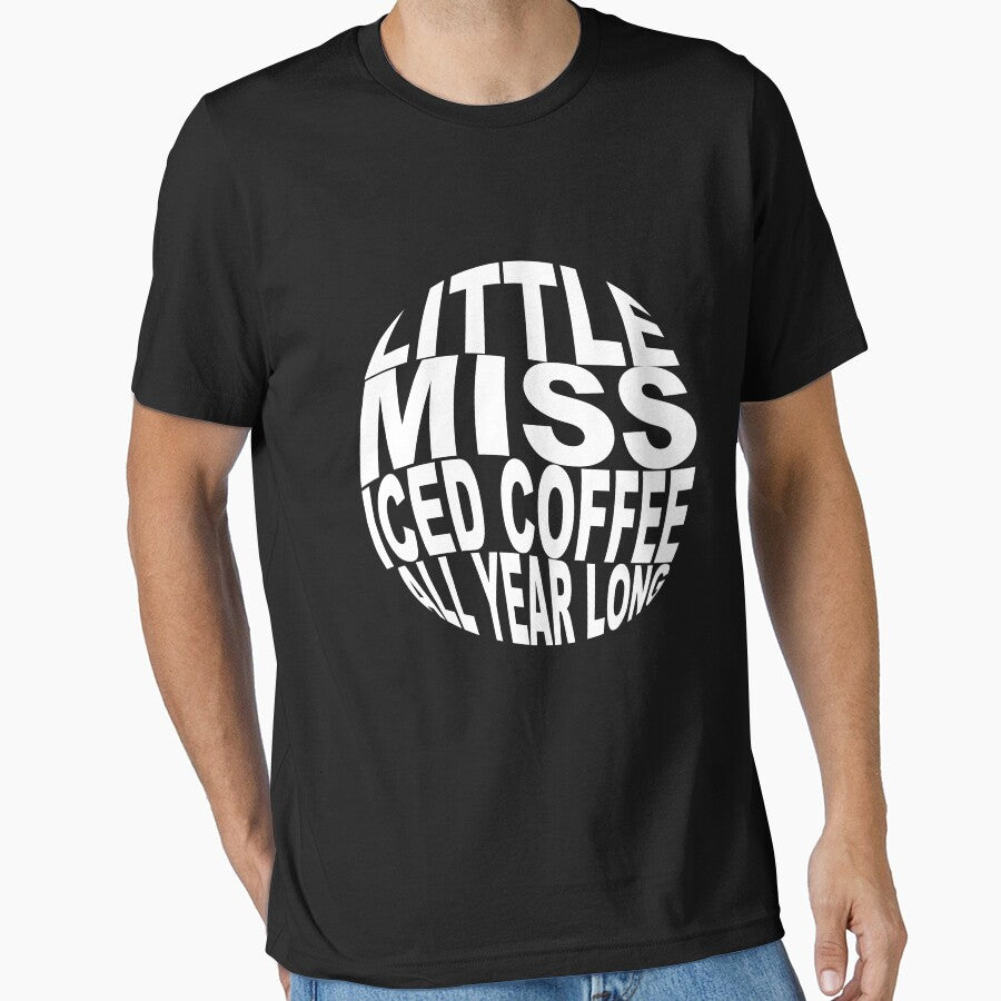 Little miss iced coffee all year long - coffee lovers- funny and cool by Ach B