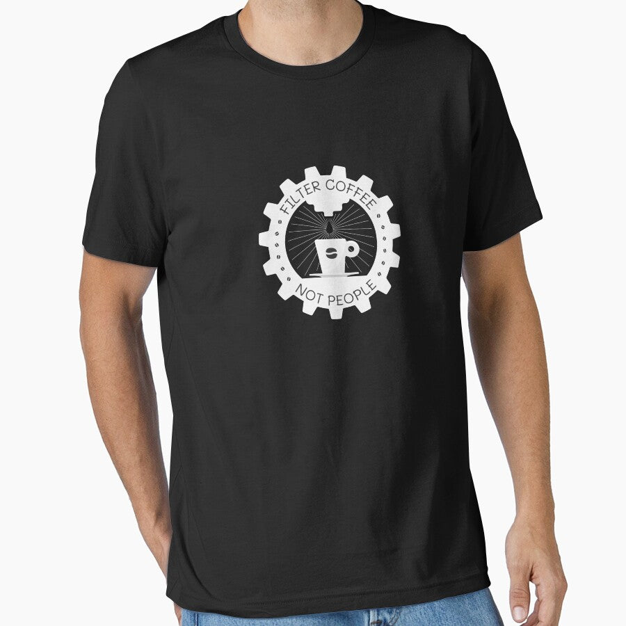 Filter Coffee Not People | Coffee Espresso Machine Barista Gear | Black by Teenker
