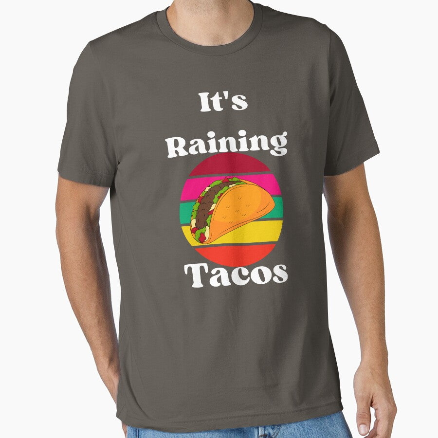 It's Raining Tacos by campingforge