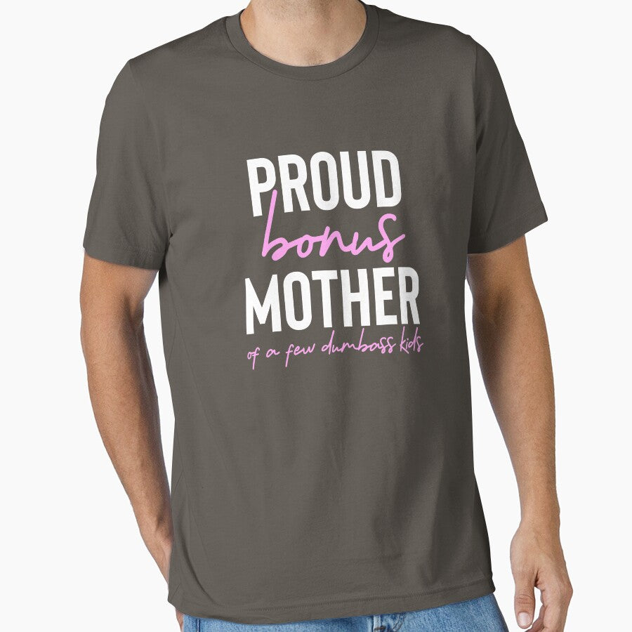 Proud bonus mother of a few dumbass kids by champagnemoment