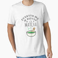 Everything Is Better With Matcha by walidsam07