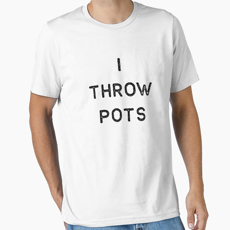 Pottery Design I Throw Pots Dark Clay Ceramics Artist Clay Funny Gift by threadsmonkey