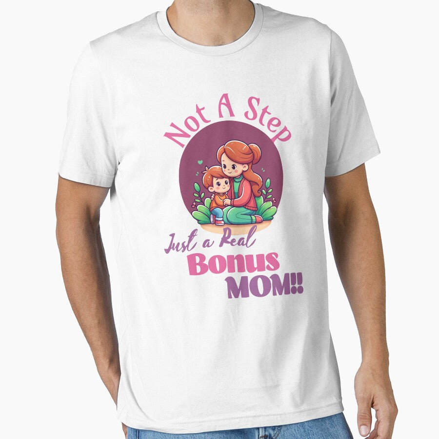 Not a Step Just a Real Bonus Mom Mothers day Gift by PrintSparkDesigns