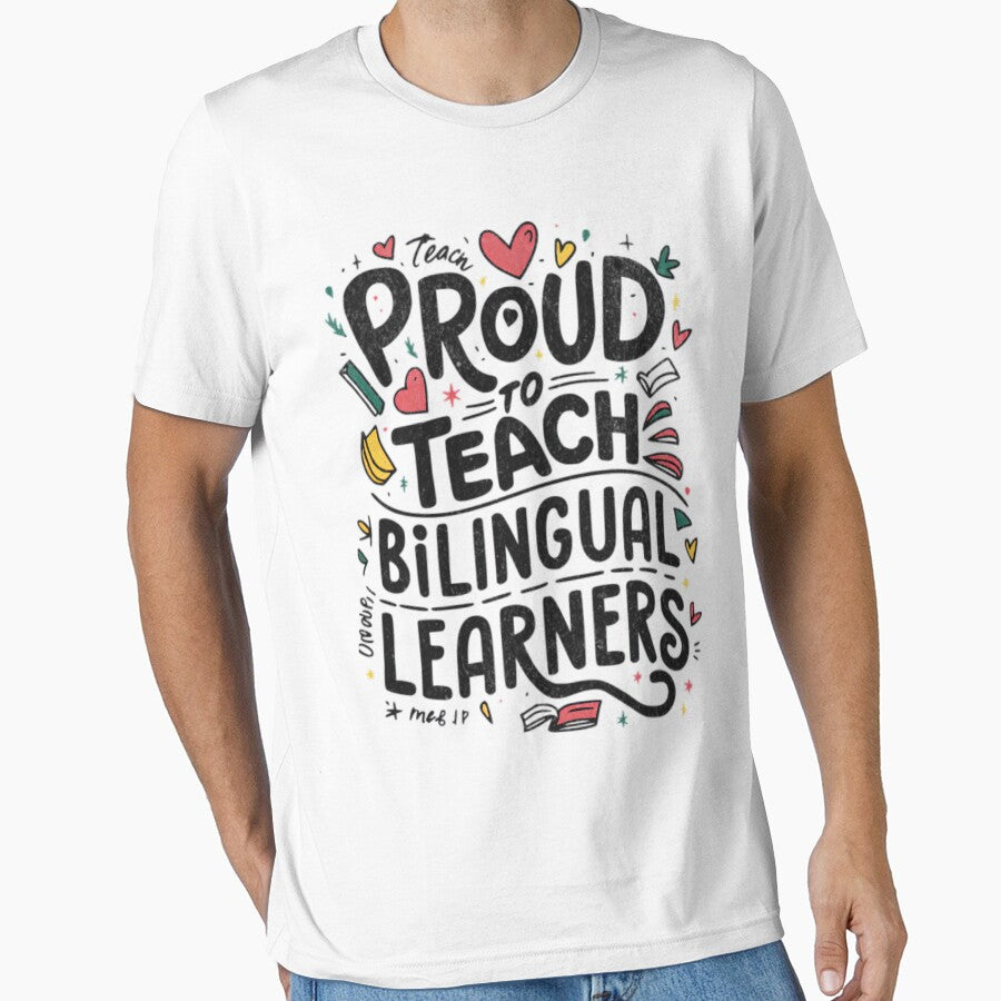 Proud To Teach Bilingual Learners by HammiltenJohn