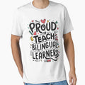 Proud To Teach Bilingual Learners by HammiltenJohn