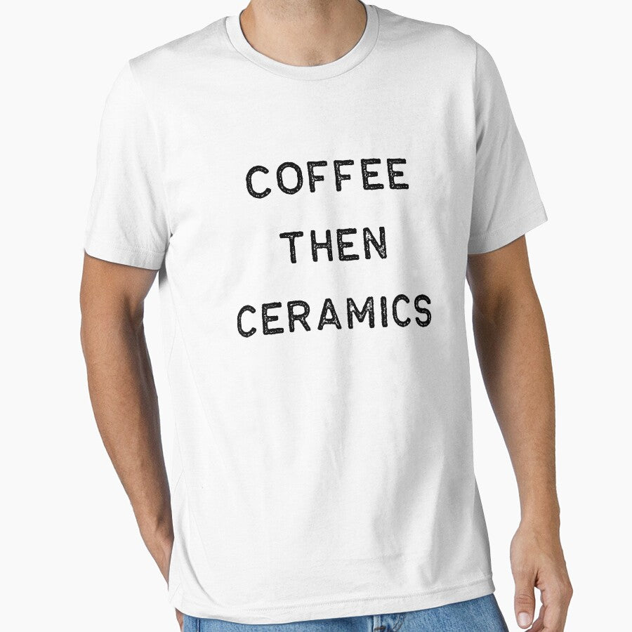 Pottery Design Coffee Then Ceramics Dark Clay Ceramics Artist Clay Funny Gift by threadsmonkey