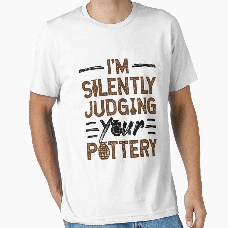 I'm Silently Judging Your Pottery Ceramics Teacher by jaygo