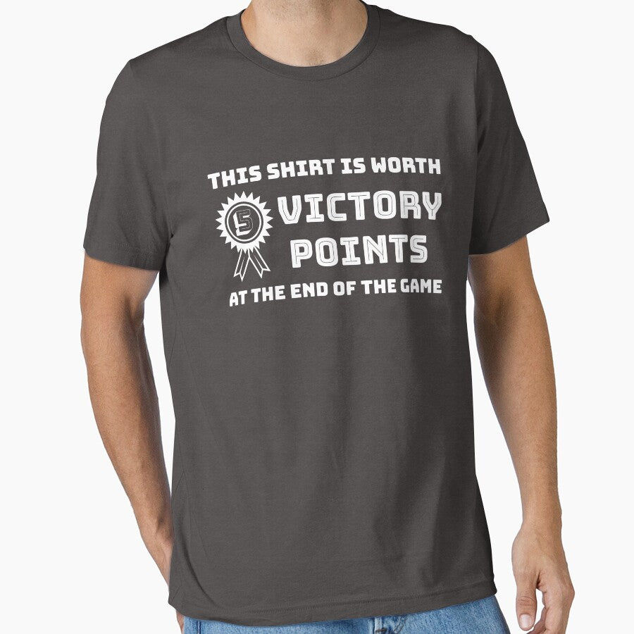 This Shirt is Worth 5 Victory Points at the End of the Game - White by nerdyboardgamer