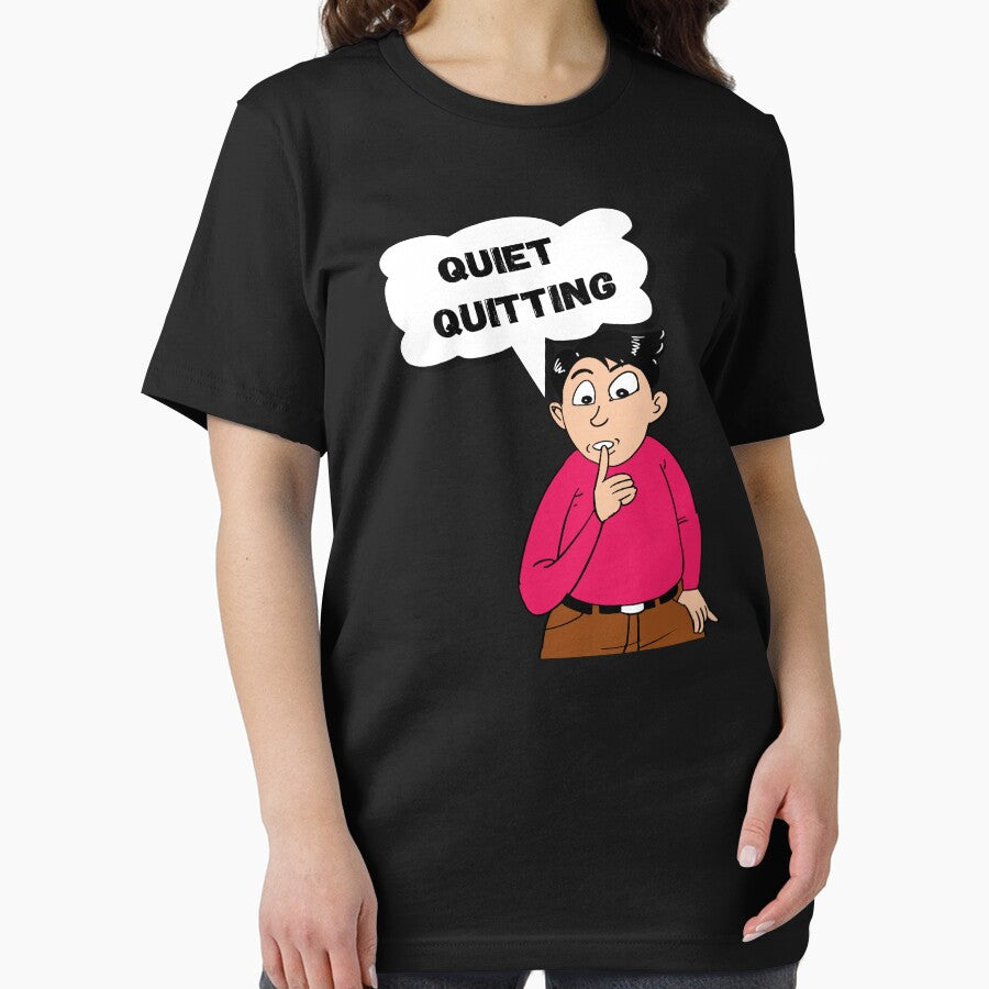 Quiet Quitting by printhappy4you