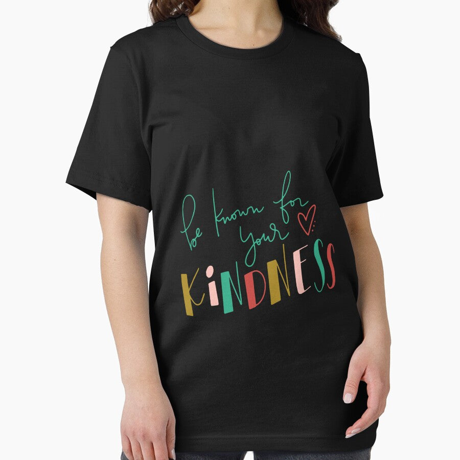 Be Known For Your Kindness by KirstixCo