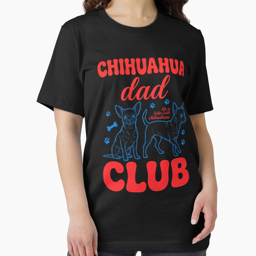 Chihuahua Dad Club Life Is Better With Chihuahuas Dog Owner Pet Father by SofenArt