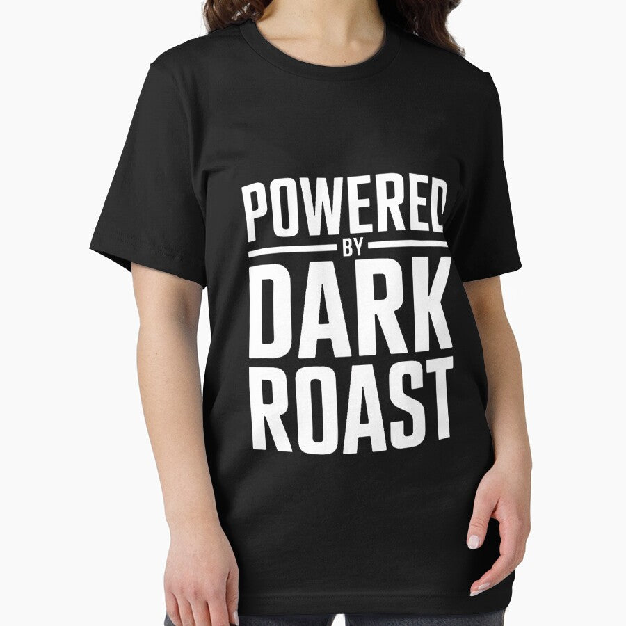 Powered by Dark Roast Coffee Caffeine Roaster by margaridroso