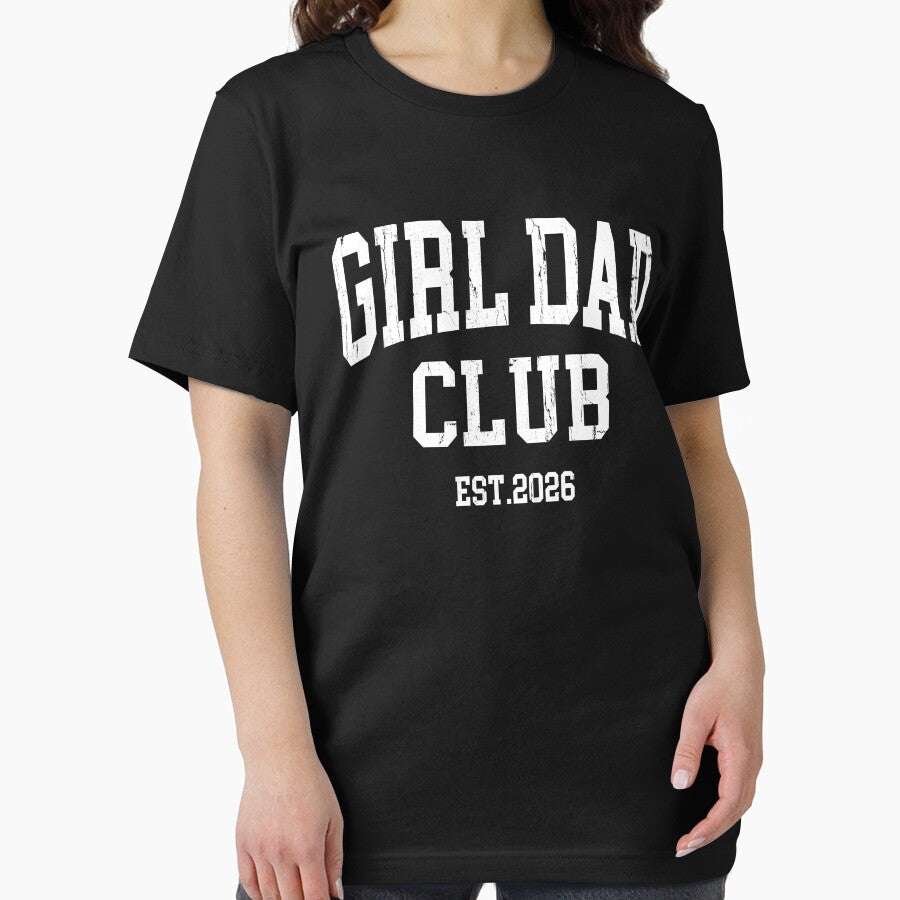 Girl Dad Club Est 2026 by eroseaillustrat