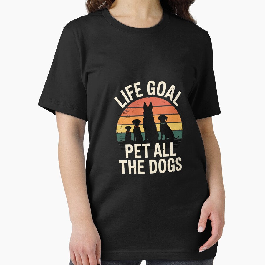 Life Goal Pet All The Dogs by HardcoreTour