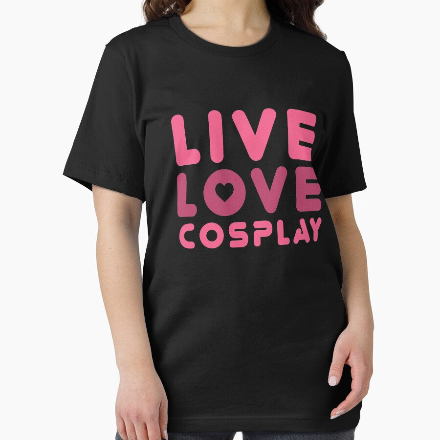 Live Love Cosplay by MooonTees