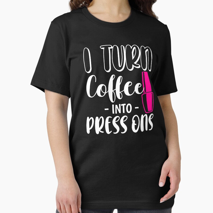 Turn Coffee Funny Nail Tech Business Press On Nails print by jakehughes2015