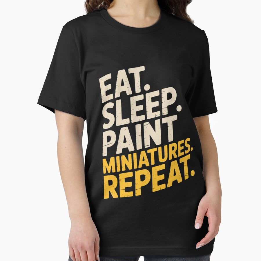 Eat Sleep Paint Miniatures Repeat Miniature Painting by Minoloinan