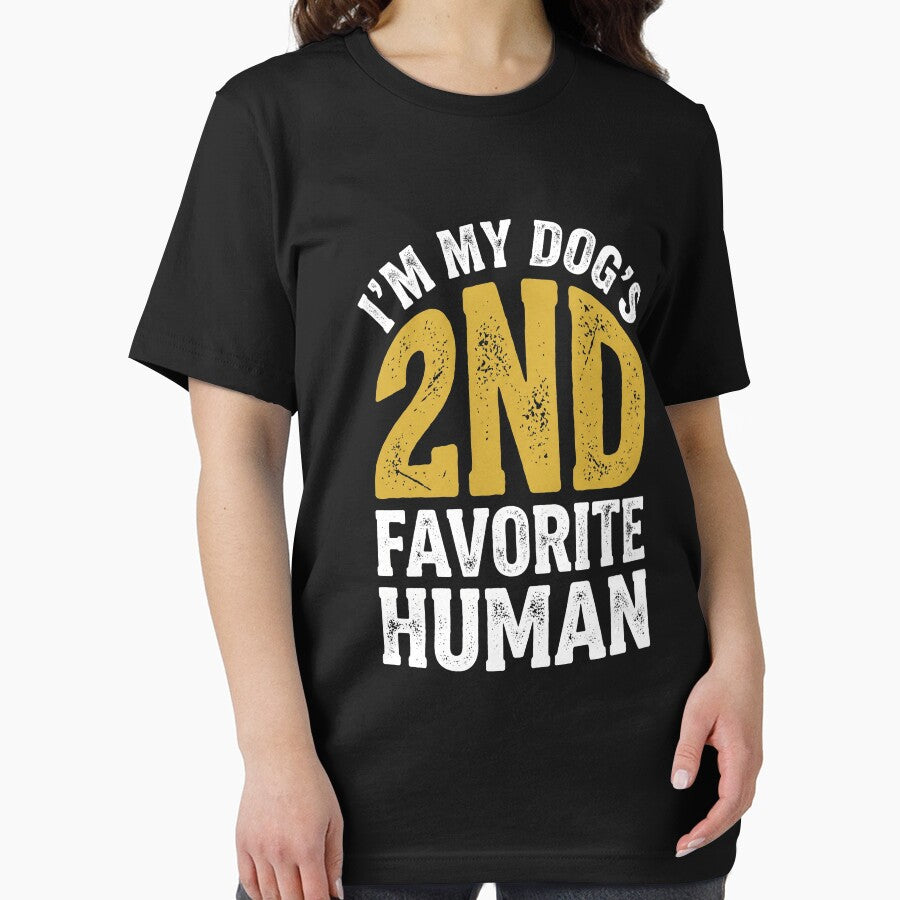 I'm My Dog's 2nd Favorite Human Dog Owner Pet Parent by SofenArt
