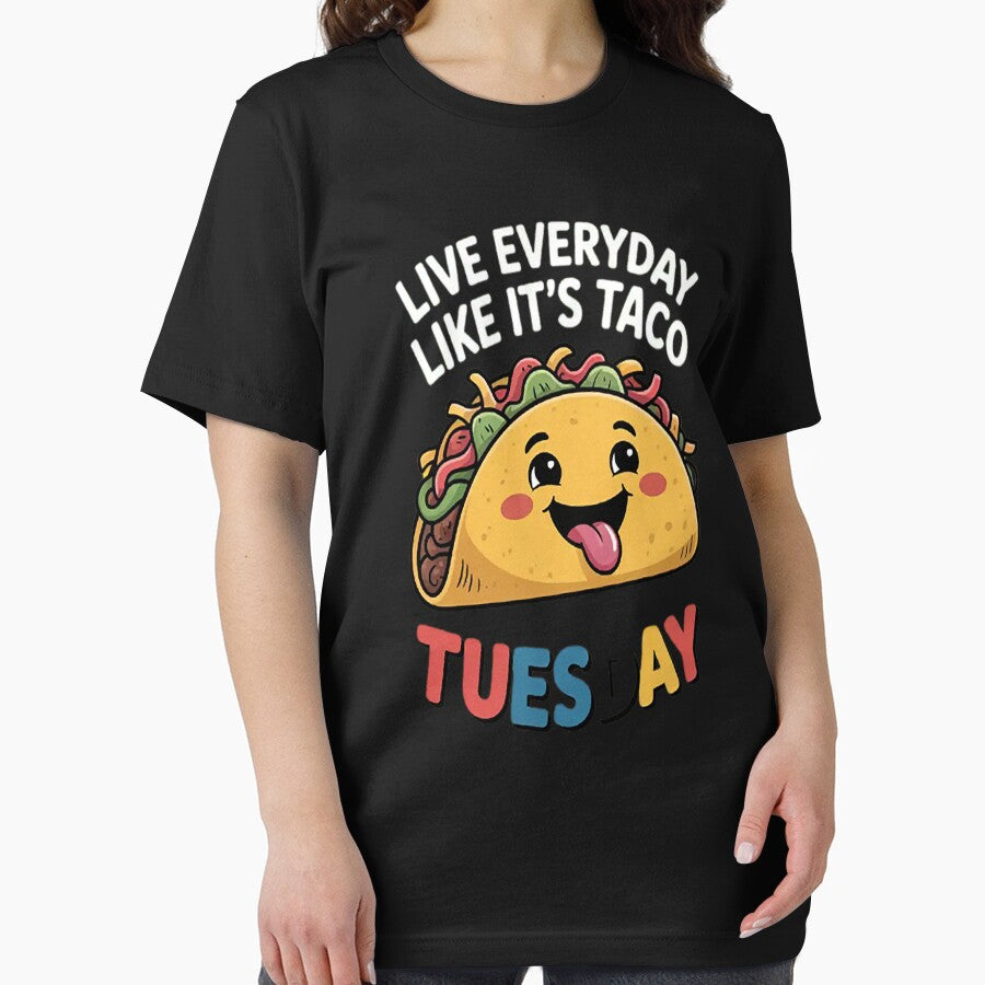 Taco Everyday Like Taco Tuesday by SignaturalGen
