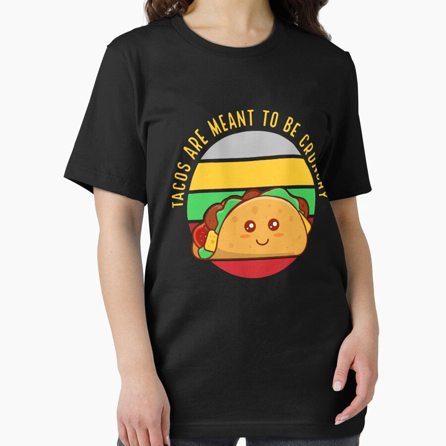 Tacos Are Meant To Be Crunchy Funny Taco by Zurickdesigns
