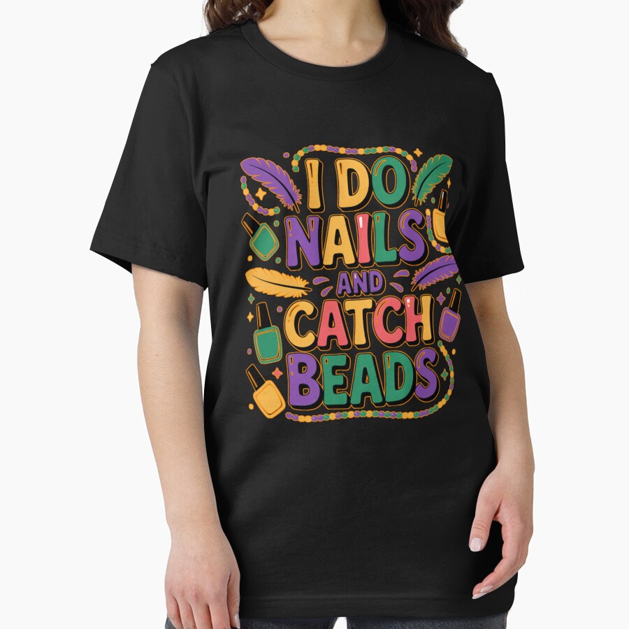I Do Nails and Catch Beads Funny Mardi Gras Nail Tech Carnival by Nzgiftsandmore