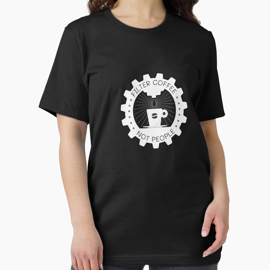 Filter Coffee Not People | Coffee Espresso Machine Barista Gear | Black by Teenker