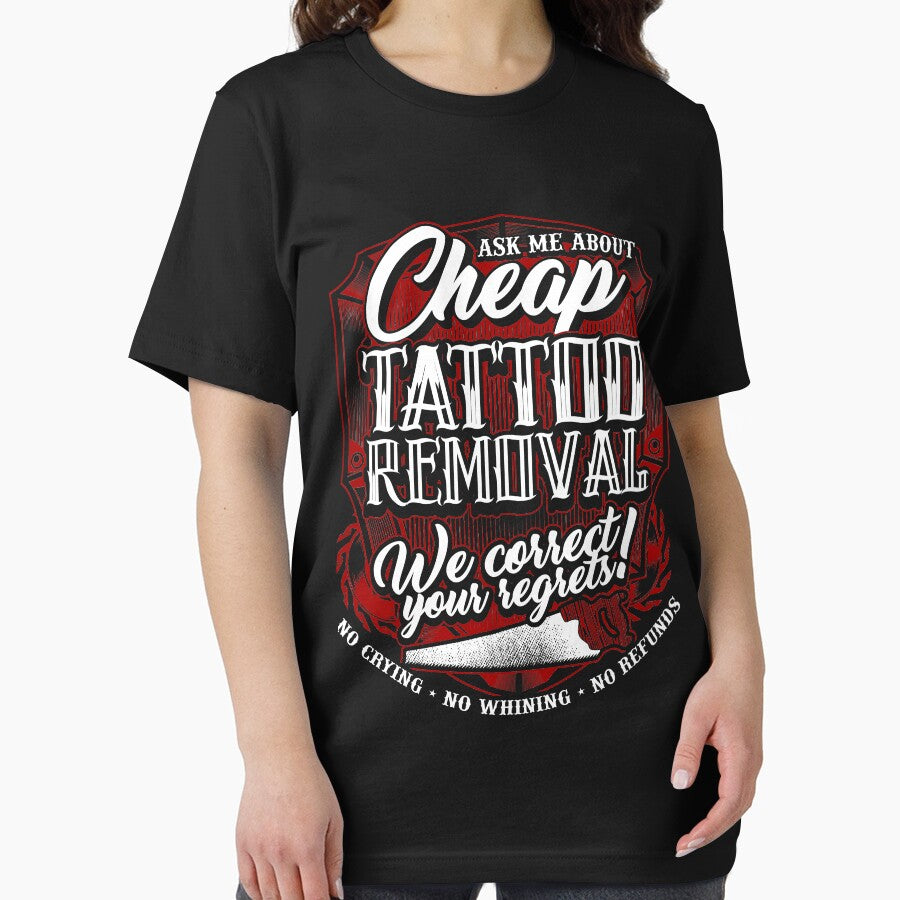 Funny Tattoo Design - Cheap Tattoo Removal! by Sinjy