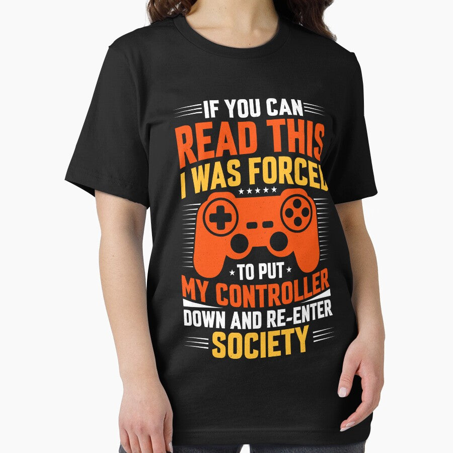 If You Can Read This I Was Forced To Put My Controller Down by SamuraiGaming