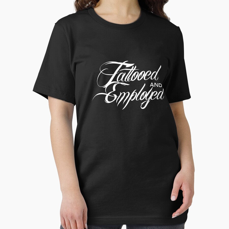 Tattooed and employed | Tattoo Collection | Funny by PrettyDeadClub