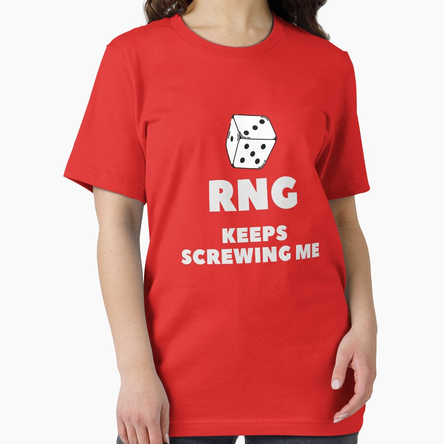 RNG Keeps Screwing Me Shirt by DanLopesMerch