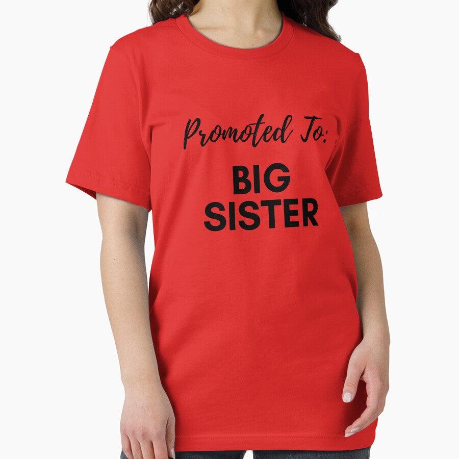 Big Sister - Promoted To by Sal's T Shirts and Designs