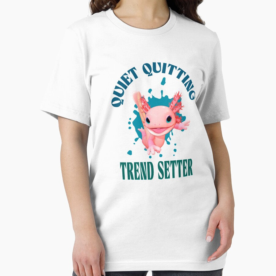 Funny Pink Axolotl Quiet Quitting Trend Setter by Vac1