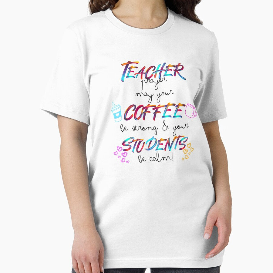 Teacher, Coffee, Students – Vibrant Teacher Life Design by Teacher2Nerds