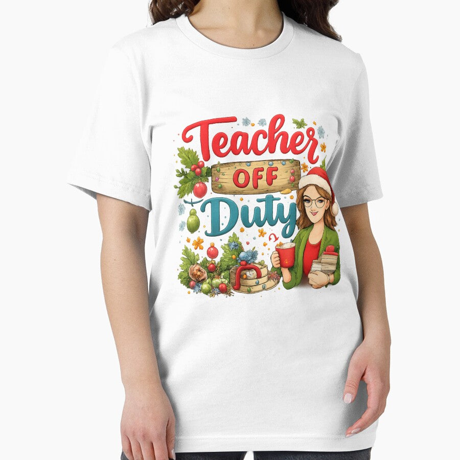 Teacher Off Duty Christmas Break – Festive Teacher Holiday Illustration by affiliatevera10