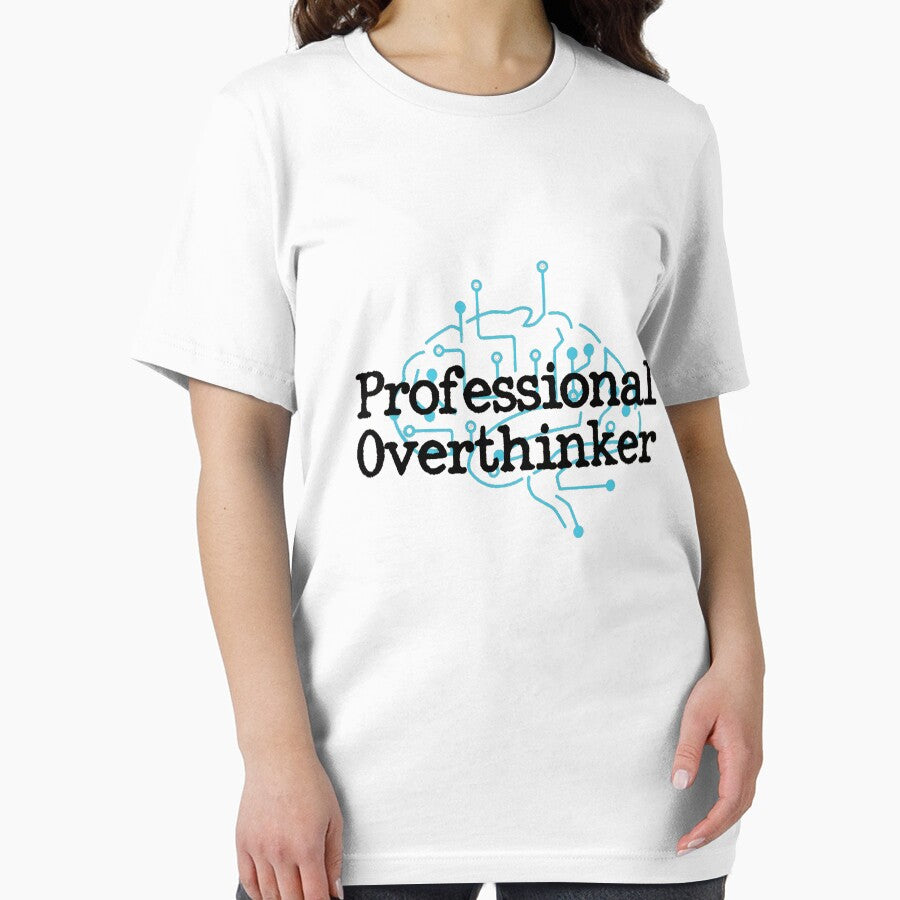 Professional Overthinker by GoochyMan Designs