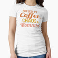 Fueled By Coffee, Chaos & Mommin' by The Flinking Edit