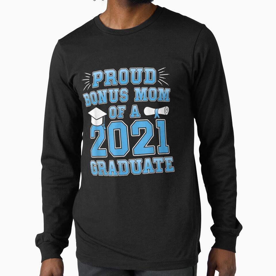Proud Bonus Mom Of A 2021 Graduate Stepmom School Graduation by saigeorion