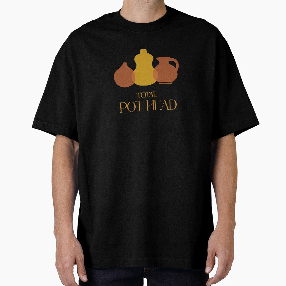 Total Pothead, Pottery by GoodTeesOnly