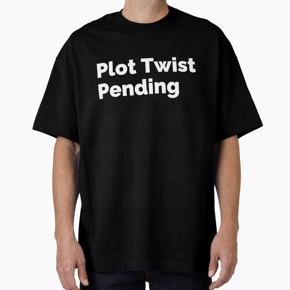 Plot Twist Pending by PunIntend
