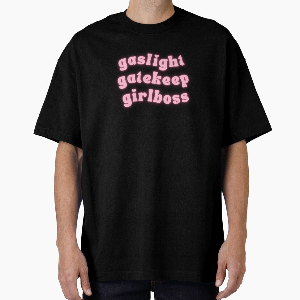 Gaslight Gatekeep Girlboss | Pink Glowing Text by Julia Healy