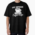 Life happens, coffee helps by SusanaDesigns