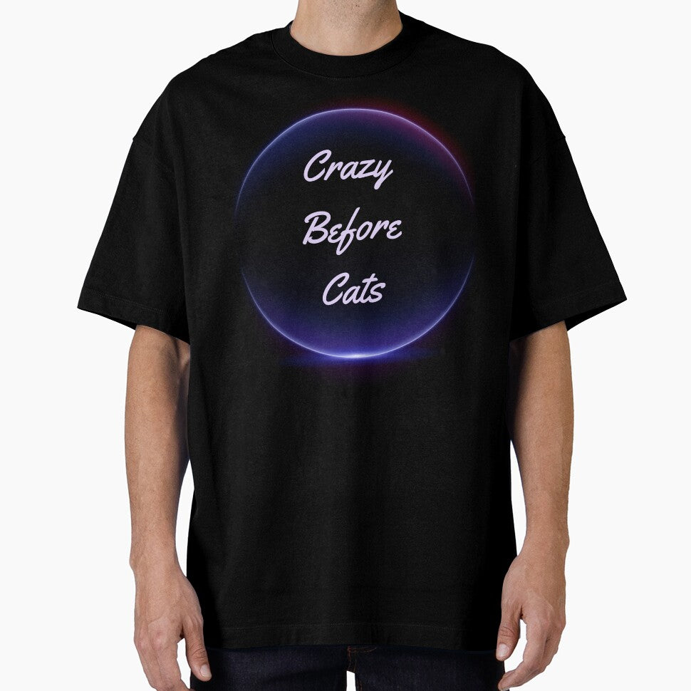 Crazy Before Cats by Crazy Before Cats