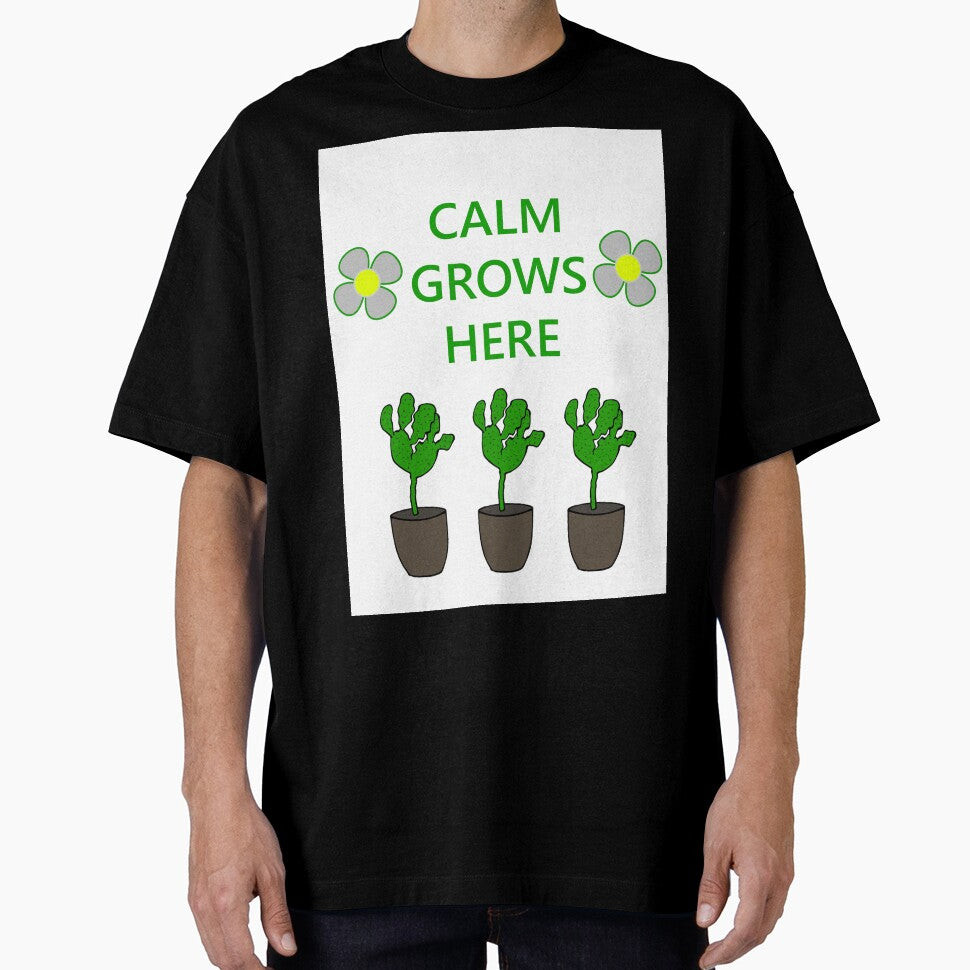 CALM GROWS HERE by mbmstores