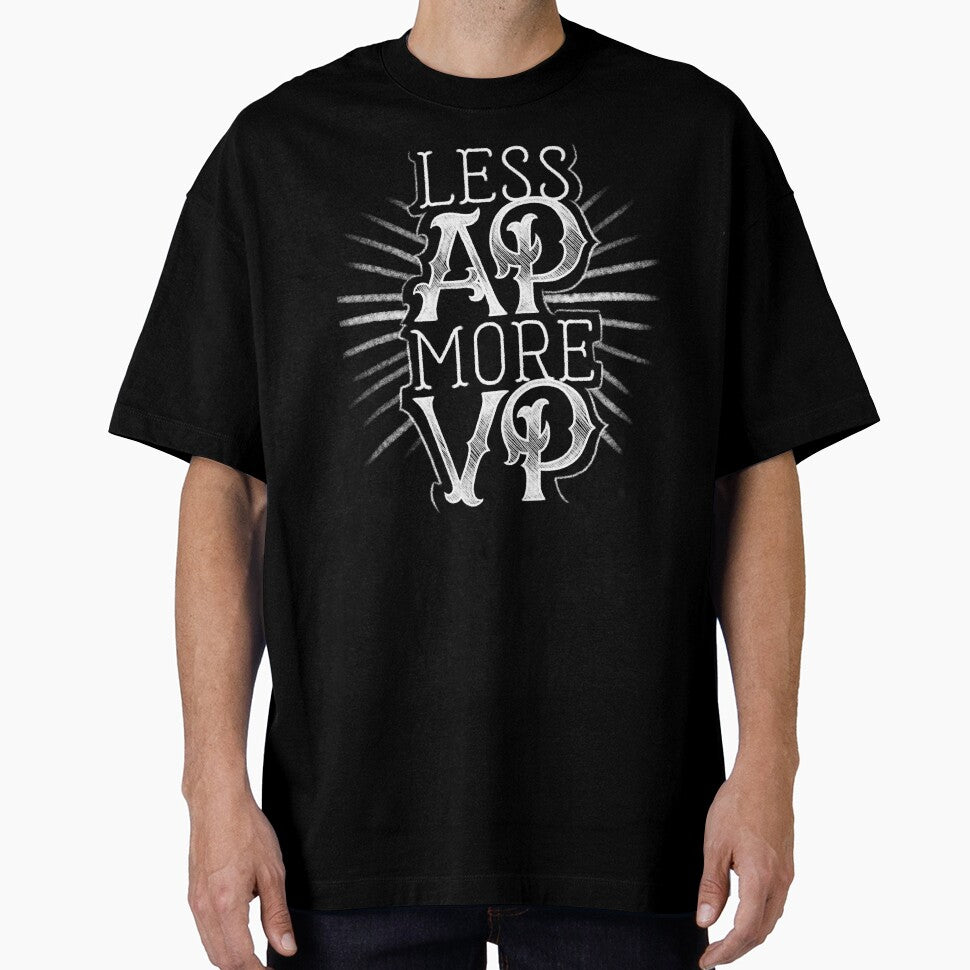 Less AP More VP by polliadesign
