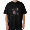 Soft Life Chosen Daily – Inspirational Self Care Typography Design by CosmicQuietStudio